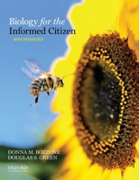 Biology for the Informed Citizen with Physiology 2nd Edition 0195381998 Book Cover
