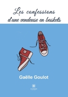 Les confessions d'une vendeuse en baskets B09TDGQ44S Book Cover