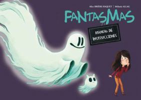 Fantasmas: Manual de Instrucciones 8416648883 Book Cover