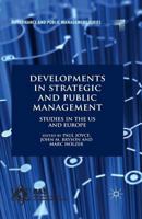 Developments in Strategic and Public Management: Studies in the US and Europe 113733696X Book Cover