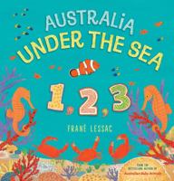 Australia Under the Sea 1 2 3 176065227X Book Cover