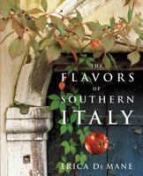 The Flavors of Southern Italy 0471272515 Book Cover