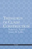 Thesaurus of Claim Construction 0199951012 Book Cover