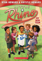 Little Rhino #1: My New Team 0545674905 Book Cover
