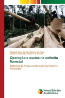 Operação e custos na colheita florestal 3639610458 Book Cover
