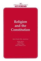 Religion and the Constitution 0844722499 Book Cover