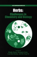 Herbs: Challenges in Chemistry and Biology of Herbs (ACS Symposium) 0841239304 Book Cover