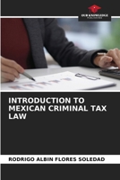 Introduction to Mexican Criminal Tax Law 6630188756 Book Cover