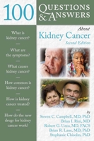 100 Questions & Answers About Kidney Cancer (100 Questions & Answers about . . .) 1284164969 Book Cover