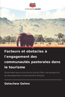 Facteurs et obstacles à l'engagement des communautés pastorales dans le tourisme (French Edition) 6208581745 Book Cover