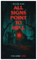All Signs Point to Hell: Vol. 1 B0CGYVWT3X Book Cover