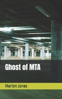 Ghost of MTA B0FNDK9HK9 Book Cover