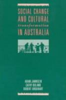 Social Change And Cultural Transformation In Australia 0521414628 Book Cover