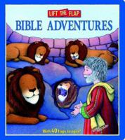 Lift - The - Flap Bible Adventures (Lift-The-Flap Bible Adventures) 0794400175 Book Cover