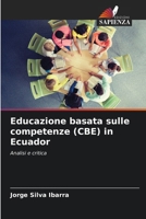 Educazione basata sulle competenze (CBE) in Ecuador (Italian Edition) 6206658236 Book Cover