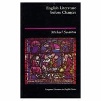 English Literature Before Chaucer 0582492424 Book Cover