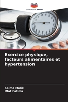 Exercice physique, facteurs alimentaires et hypertension (French Edition) 6208861888 Book Cover