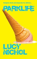 Parklife 1838374434 Book Cover