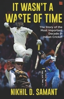 It Wasn't a Waste of Time 939026684X Book Cover