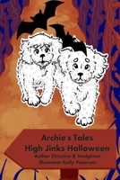 Archie's Tales High Jinks Halloween 1068667486 Book Cover
