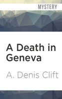 A Death in Geneva 0804101671 Book Cover