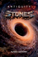 ANTIQUITY Stones B0GSBL4LLD Book Cover