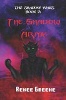 The Shadow Army 109118240X Book Cover