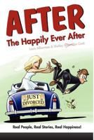 After the Happily Ever After 0557431719 Book Cover