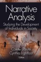 Narrative Analysis: Studying the Development of Individuals in Society 0761927980 Book Cover
