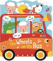 The Wheels on the Bus:Heads, Tails, Noses, Sounds 1628858079 Book Cover