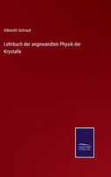 Lehrbuch der angewandten Physik der Krystalle 3375062230 Book Cover