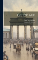 Glück Auf 1020274506 Book Cover