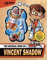 The Unusual Mind of Vincent Shadow Book One: High Voltage 0316056669 Book Cover