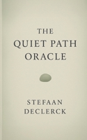 The Quiet Path Oracle B0FD8GJFQ5 Book Cover