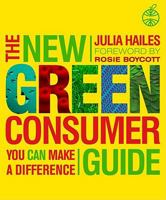 The New Green Consumer Guide 0743295307 Book Cover