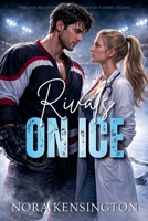 Rivals on Ice B0F7NV1PBJ Book Cover