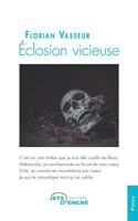 Eclosion vicieuse 235485739X Book Cover
