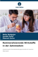 Remineralisierende Wirkstoffe in der Zahnmedizin (German Edition) 6207550315 Book Cover