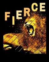 Fierce Goal Setting Planner and Notebook: Productivity Goal Planner Monthly Budget and Weekly Journal 1672927196 Book Cover