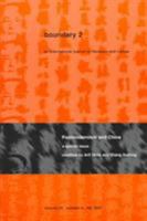 Boundary 2: An International Journal of Literature and Culture (Special Issue: Postmodernism and China), v.24 n.3 Fall 1997 0822364484 Book Cover