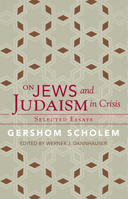 On Jews and Judaism in Crisis B000PWDFY6 Book Cover