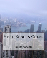 Hong Kong in Color 153973787X Book Cover