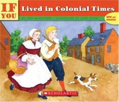 If You Lived In Colonial Times (If You.) 059045160X Book Cover