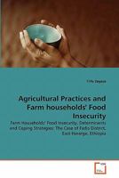 Agricultural Practices and Farm households' Food Insecurity 3639333896 Book Cover