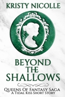 Beyond The Shallows: A Tidal Kiss Short 1911395130 Book Cover