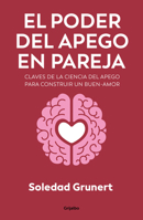 El poder del apego en pareja / The Power of Attachment in Romantic Relationships (Spanish Edition) 6073872178 Book Cover