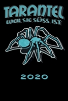 Terminkalender 2020: Spinne Terminkalender und Tagesplaner ca DIN A5 farbig | 376 Seiten | 1 Seite pro Tag | Tarantel | Vogelspinne (German Edition) 1674555822 Book Cover