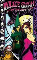 Alice Sinn Dead Wonderland 1579890873 Book Cover