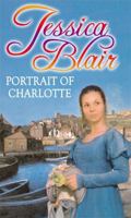 Portrait of Charlotte 0751545511 Book Cover