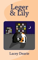 Leger & Lily 1522787437 Book Cover